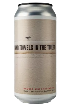 Please Do Not Put Hand Towels In The Toilet - Double NEIPA