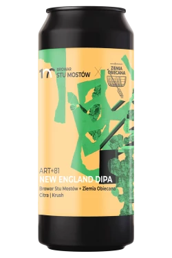 BROWAR STU MOSTÓW art +81 new england dipa - Die Bierothek