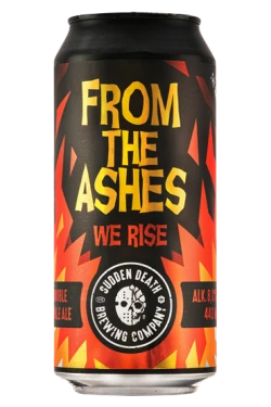 Brauerei From The Ashes We Rise