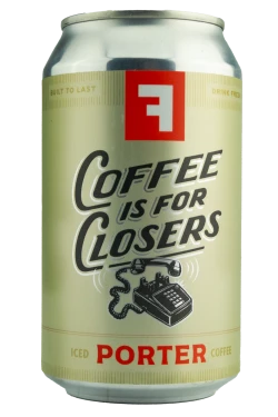 Brauerei Coffee is for Closers