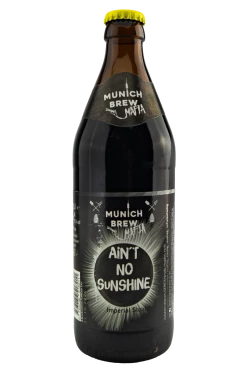 Brauerei Ain´t no sunshine